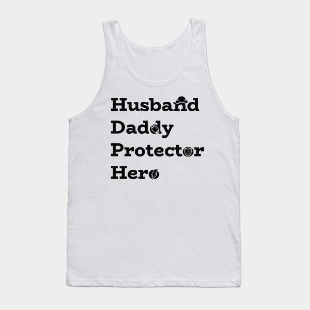 Husband. Daddy. Protector. Hero. With icons. Fathers Day Gift. Tank Top by Ribbonbon